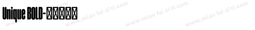 Unique BOLD字体转换